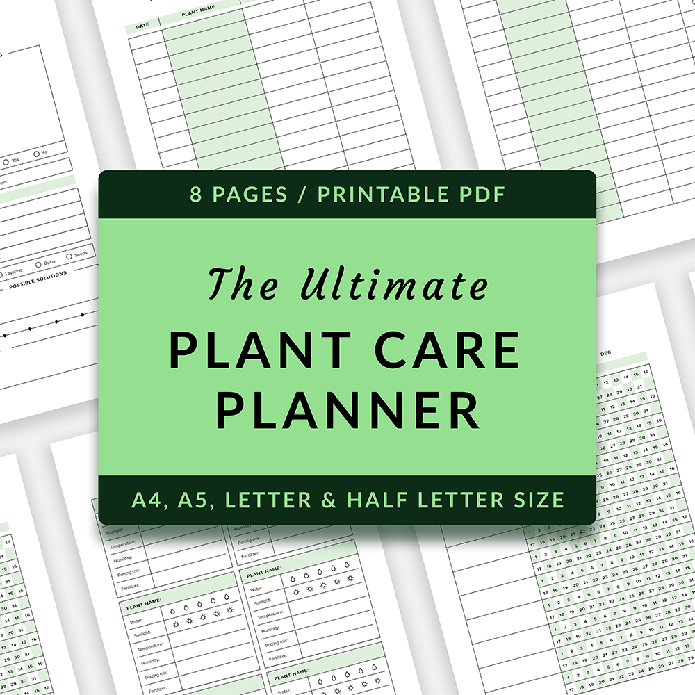 The Ultimate Plant Care Planner (Printable PDF) - PDF Planner - Soiled