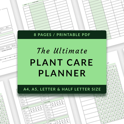 The Ultimate Plant Care Planner (Printable PDF) - PDF Planner - Soiled