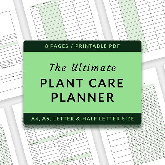 The Ultimate Plant Care Planner (Printable PDF) - PDF Planner - Soiled